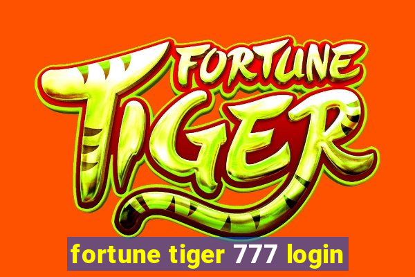 fortune tiger 777 login